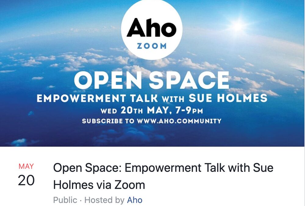 Empowerment Talk by Sue Holmes with Aho! Community